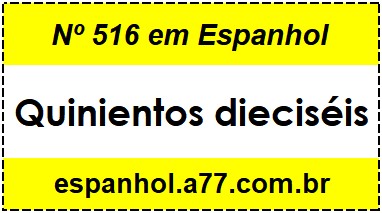 Nº 516 em Espanhol