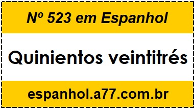 Nº 523 em Espanhol