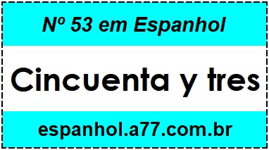 Nº 53 em Espanhol