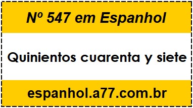 Nº 547 em Espanhol