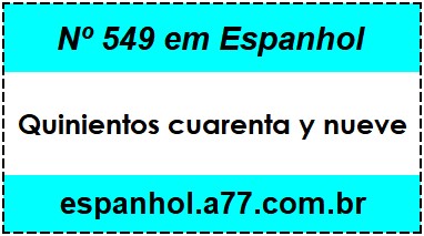 Nº 549 em Espanhol