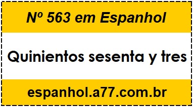 Nº 563 em Espanhol