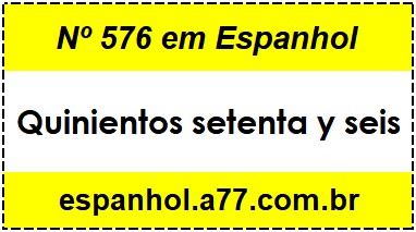 Nº 576 em Espanhol