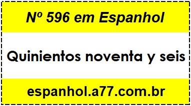 Nº 596 em Espanhol