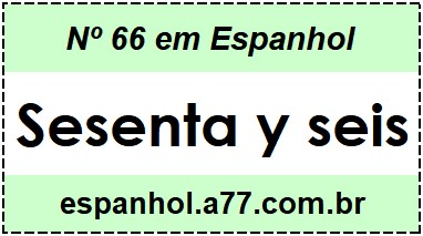 Nº 66 em Espanhol