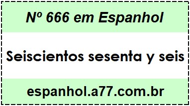 Nº 666 em Espanhol