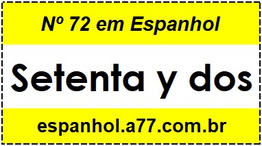 Nº 72 em Espanhol