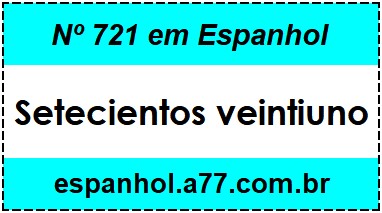 Nº 721 em Espanhol