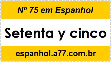 Nº 75 em Espanhol