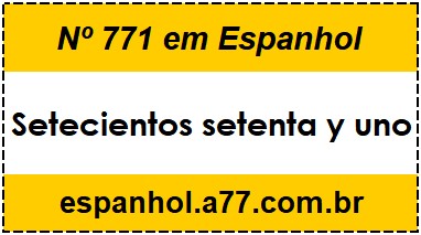 Nº 771 em Espanhol