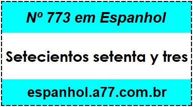 Nº 773 em Espanhol