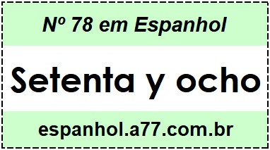 Nº 78 em Espanhol