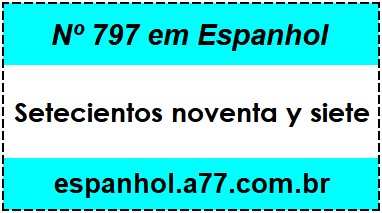 Nº 797 em Espanhol