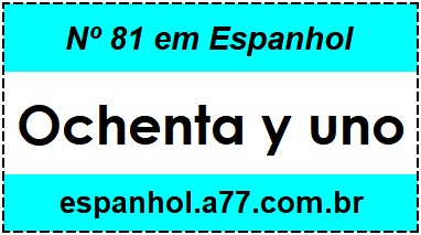 Nº 81 em Espanhol