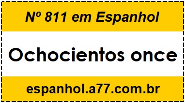 Nº 811 em Espanhol