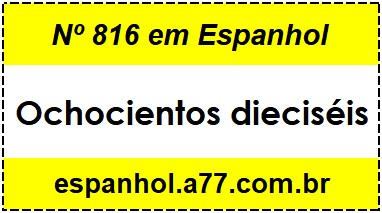 Nº 816 em Espanhol