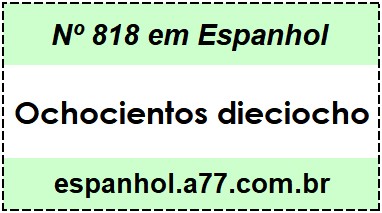 Nº 818 em Espanhol