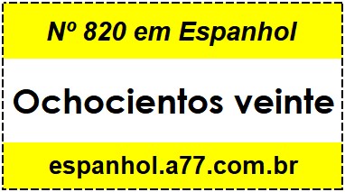 Nº 820 em Espanhol