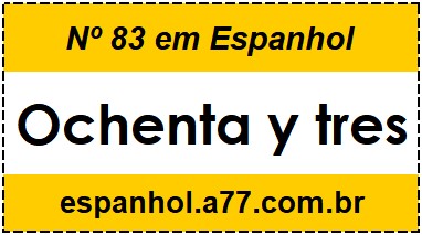 Nº 83 em Espanhol