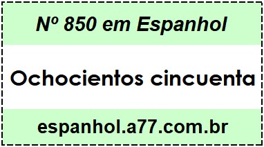 Nº 850 em Espanhol