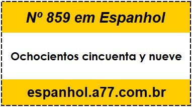 Nº 859 em Espanhol