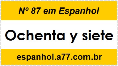 Nº 87 em Espanhol