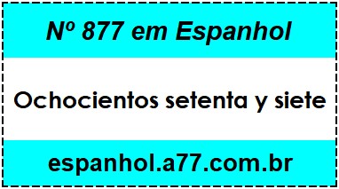 Nº 877 em Espanhol