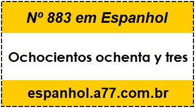 Nº 883 em Espanhol