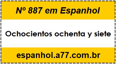 Nº 887 em Espanhol