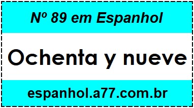 Nº 89 em Espanhol