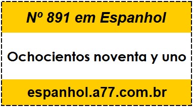 Nº 891 em Espanhol