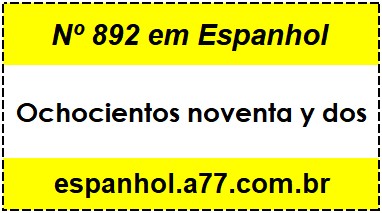 Nº 892 em Espanhol