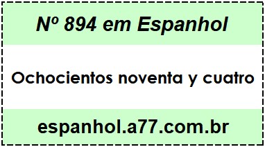 Nº 894 em Espanhol