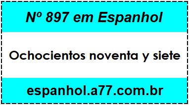 Nº 897 em Espanhol