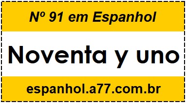 Nº 91 em Espanhol