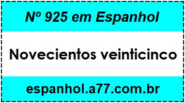 Nº 925 em Espanhol