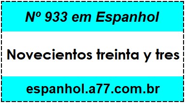 Nº 933 em Espanhol