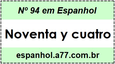 Nº 94 em Espanhol