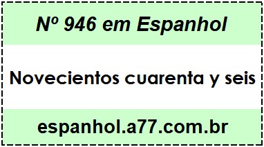 Nº 946 em Espanhol