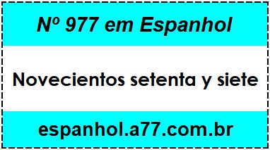 Nº 977 em Espanhol