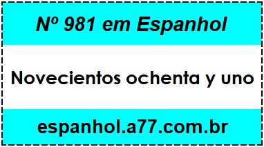 Nº 981 em Espanhol