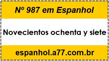 Nº 987 em Espanhol