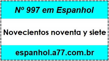 Nº 997 em Espanhol