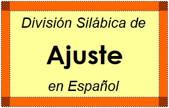 División Silábica de Ajuste en Español