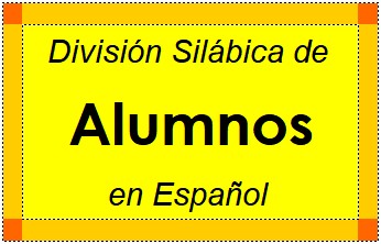 División Silábica de Alumnos en Español