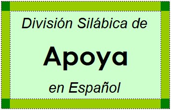 Divisão Silábica de Apoya em Espanhol