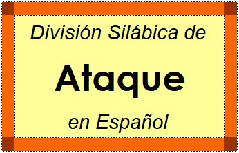 Divisão Silábica de Ataque em Espanhol