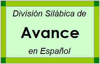 Divisão Silábica de Avance em Espanhol