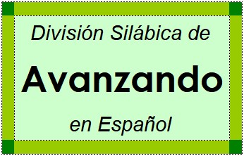 Divisão Silábica de Avanzando em Espanhol