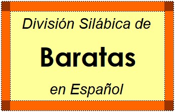 Divisão Silábica de Baratas em Espanhol